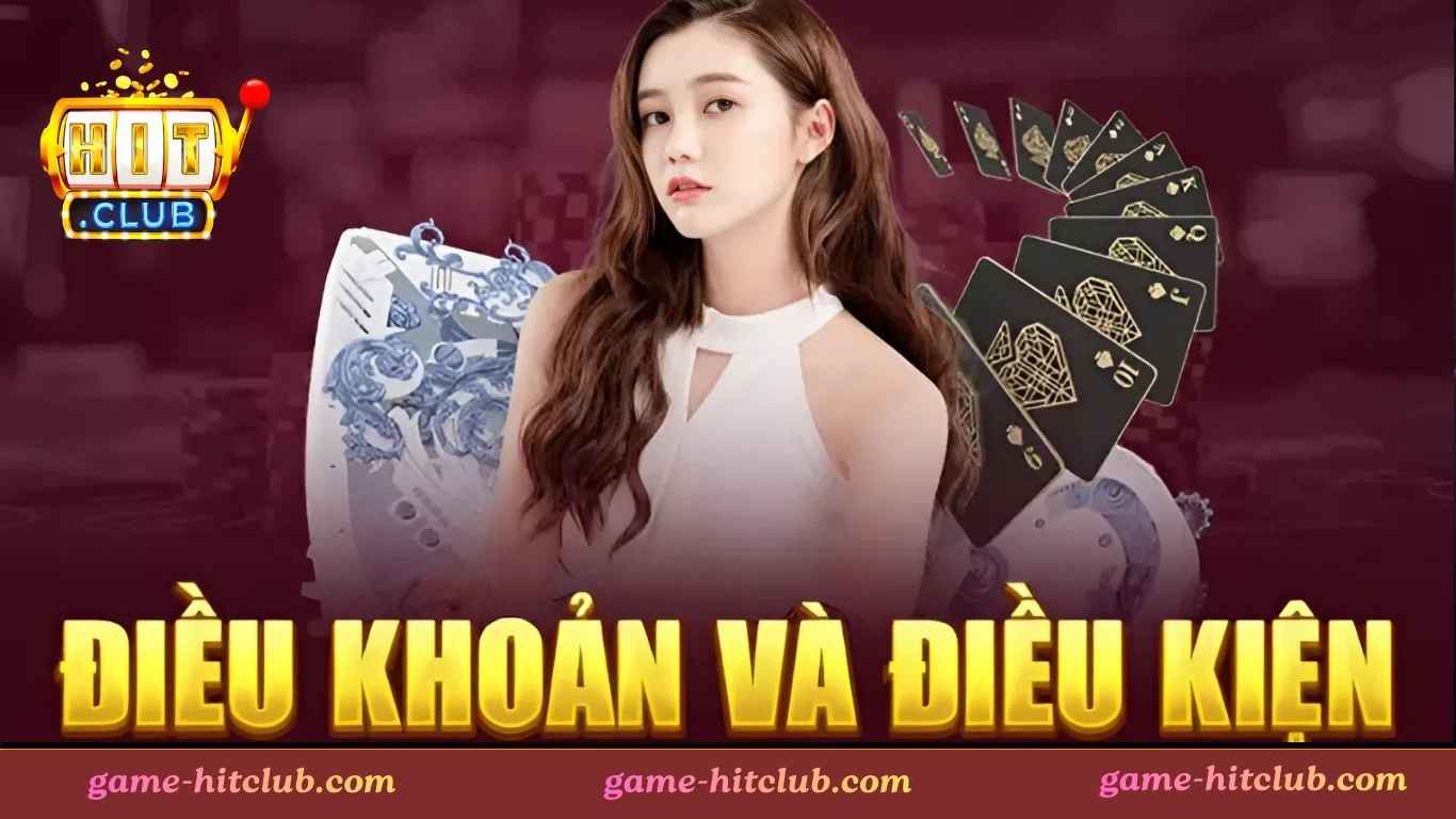 Điều khoản cá cược trực tuyến trên Hitclub